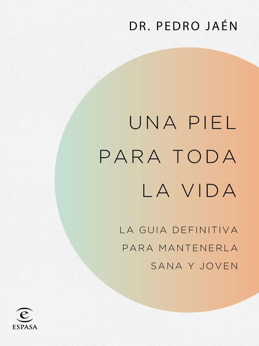 Title details for Una piel para toda la vida by Dr. Pedro Jaén - Available